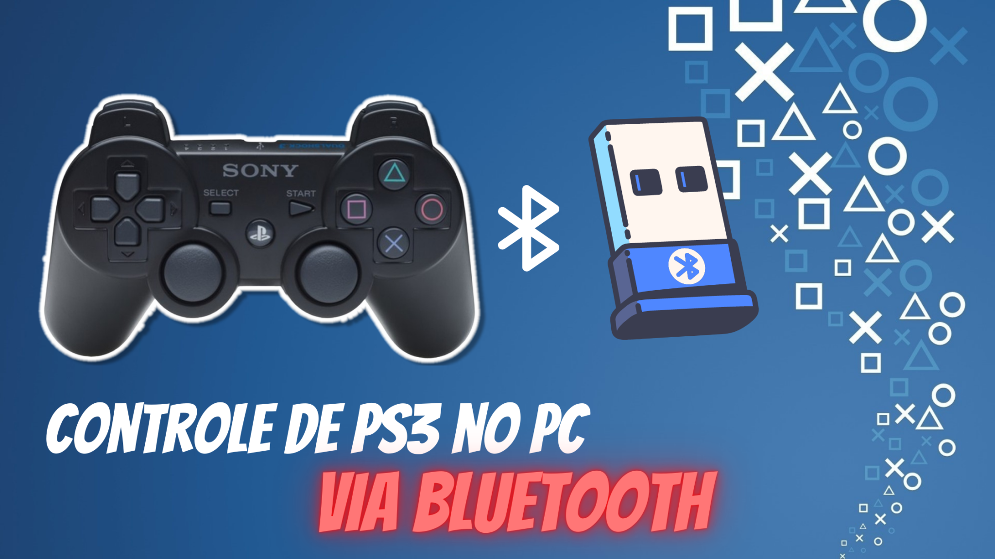 Controle de PS3 no PC via Bluetooth Como Instalar ? Dika Rápida